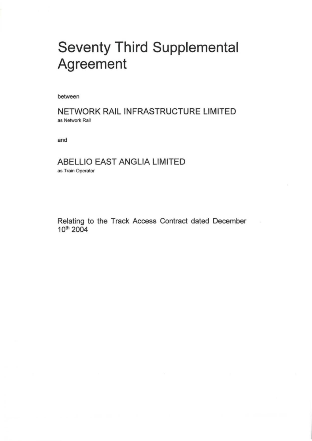 Abellio East Anglia Limited 73Rd Supplemental Agreement