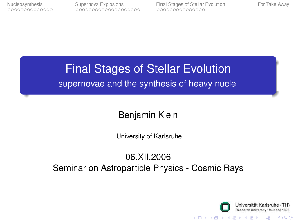 Final Stages of Stellar Evolution for Take Away