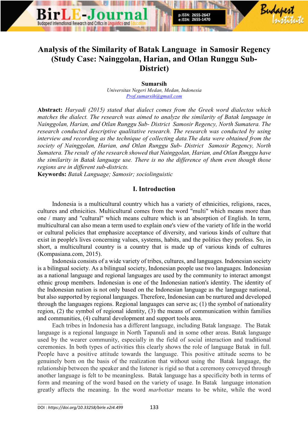 Analysis of the Similarity of Batak Language in Samosir Regency (Study Case: Nainggolan, Harian, and Otlan Runggu Sub- District)