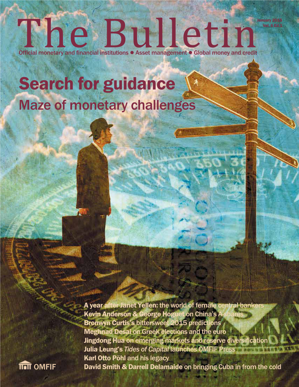 Search for Guidance Maze of Monetary Challenges