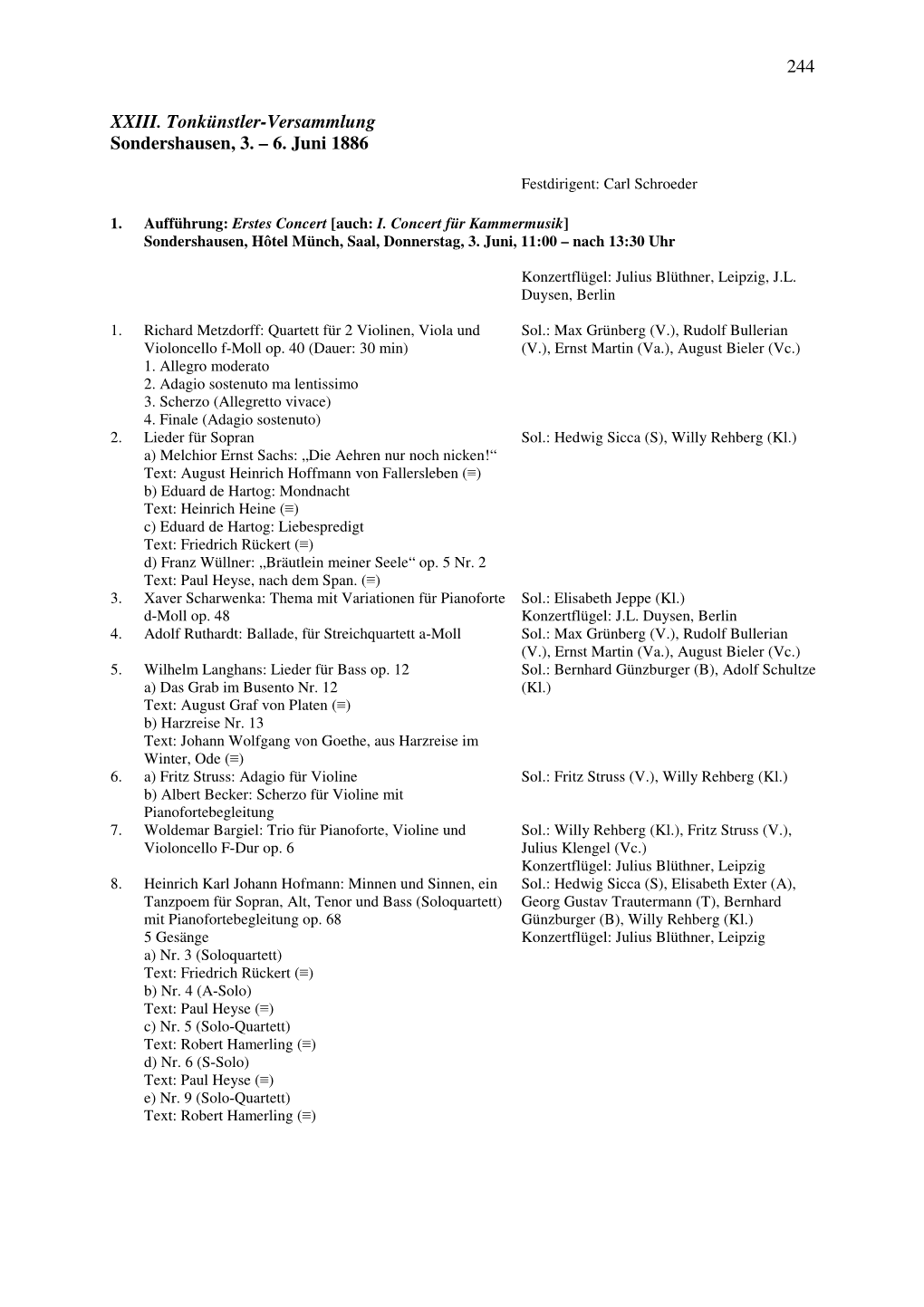 244 XXIII. Tonkünstler-Versammlung Sondershausen, 3. – 6. Juni 1886