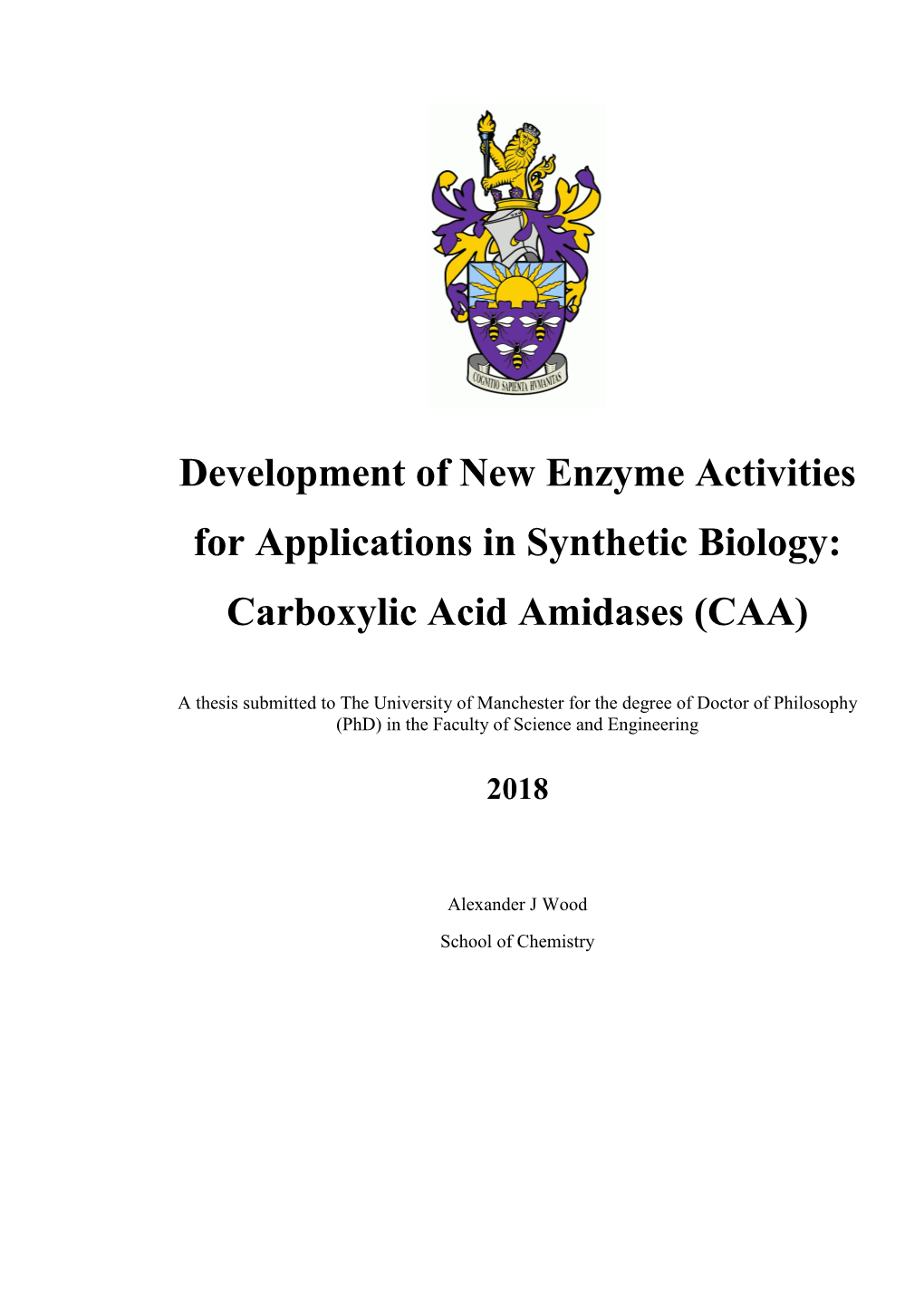 Carboxylic Acid Amidases (CAA)