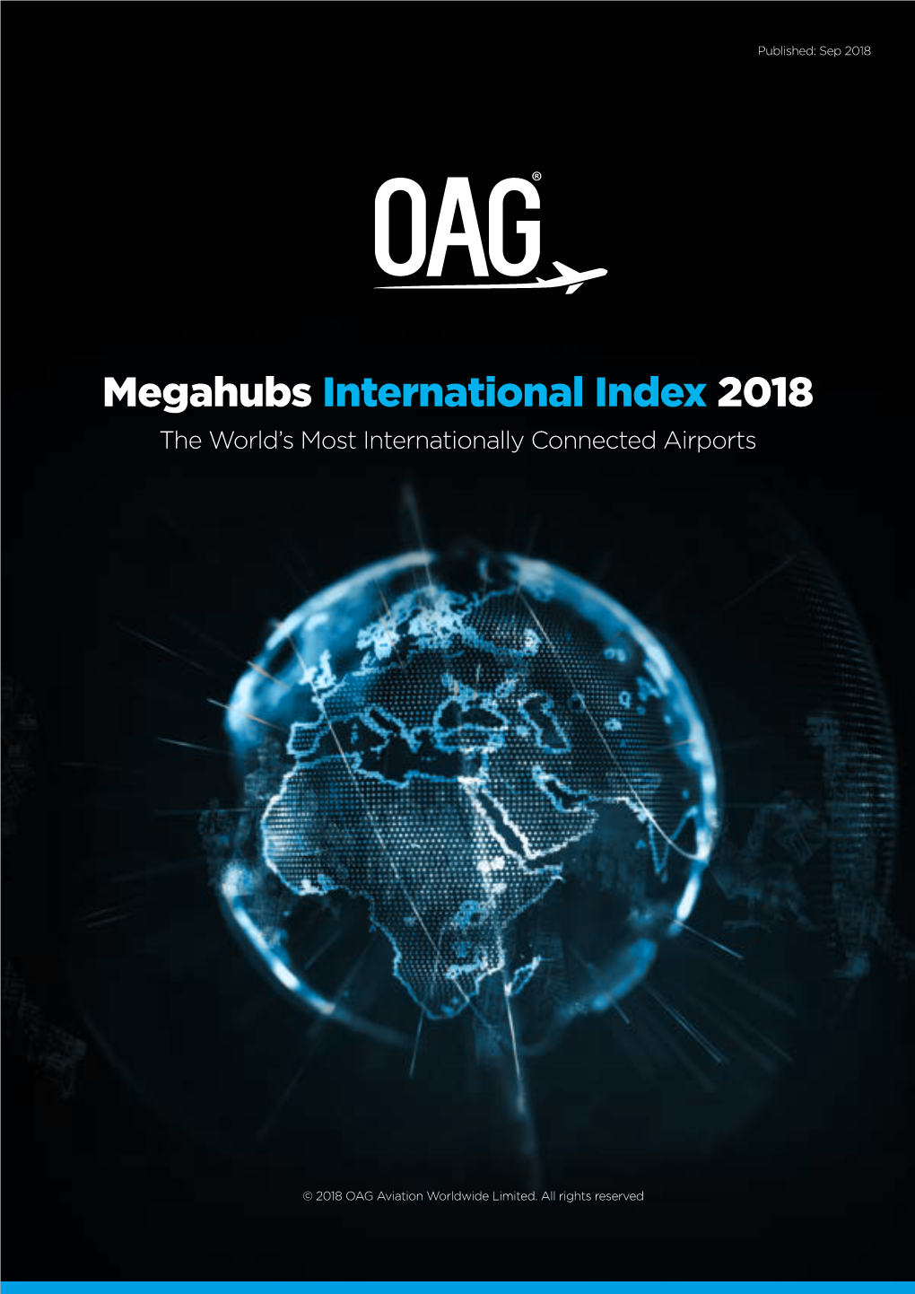 Megahubs International Index 2018 the World’S Most Internationally Connected Airports