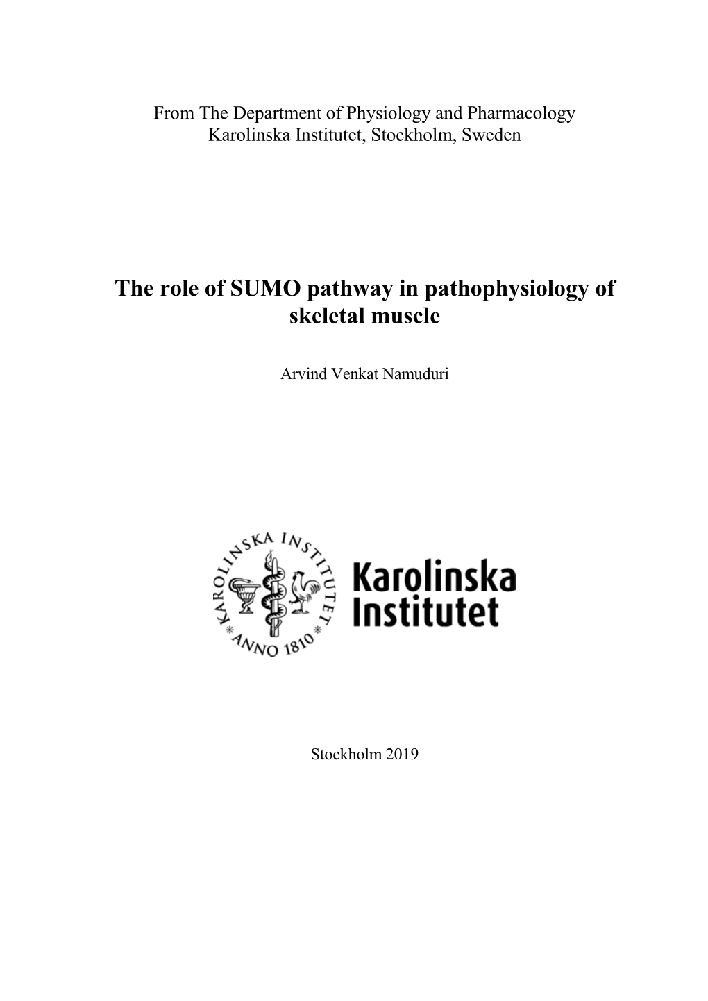 The Role of SUMO Pathway in Pathophysiology of Skeletal Muscle