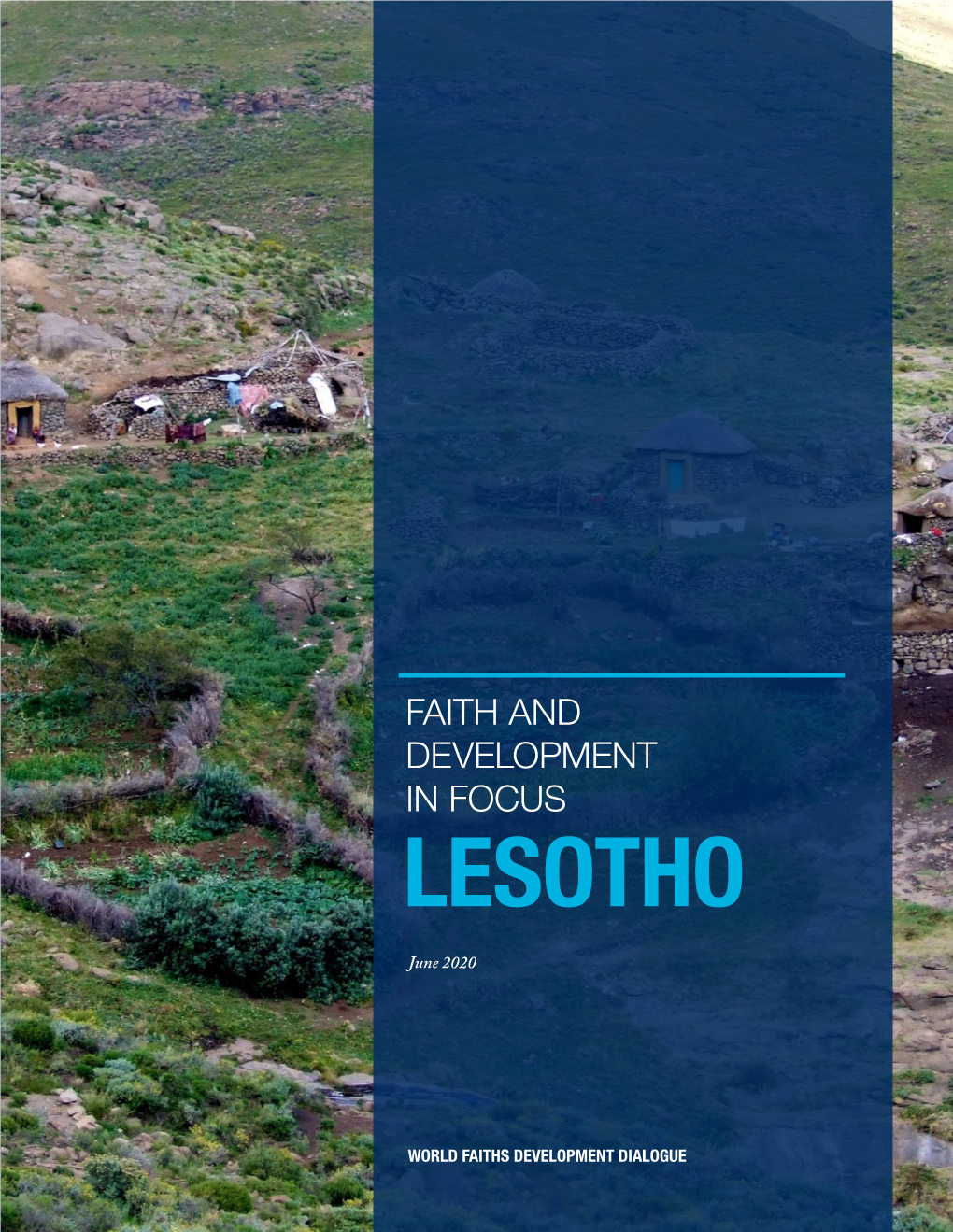 LESOTHO FOCUS in DEVELOPMENT FAITH and Berkleycenter@Georgetown.Edu 202.687.5119