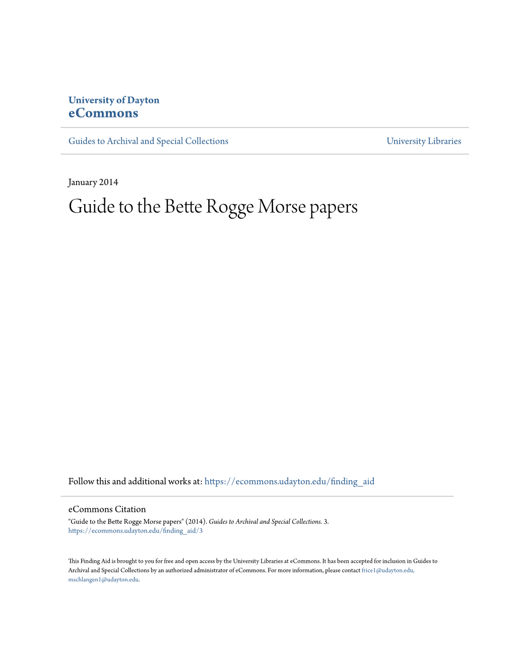 Guide to the Bette Rogge Morse Papers