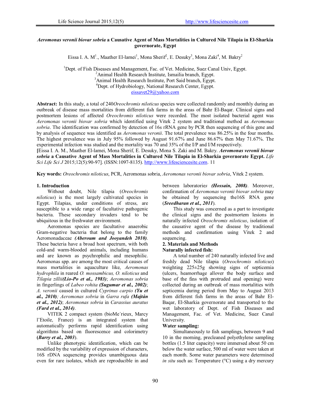 Aeromonas Veronii Biovar Sobria a Causative Agent of Mass Mortalities in Cultured Nile Tilapia in El-Sharkia Governorate, Egypt