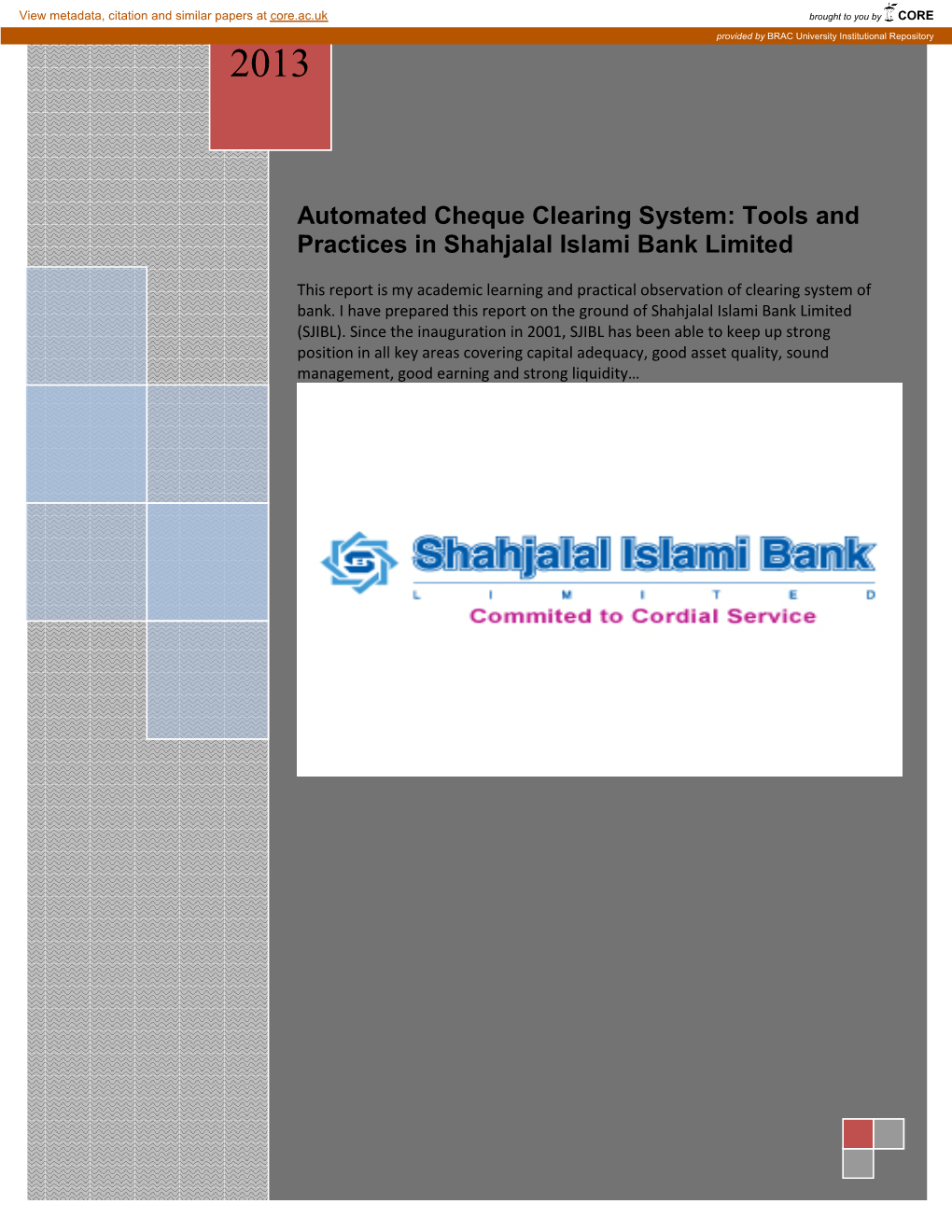 Automated Cheque Clearing System: Tools and Practices in Shahjalal Islami Bank Limited