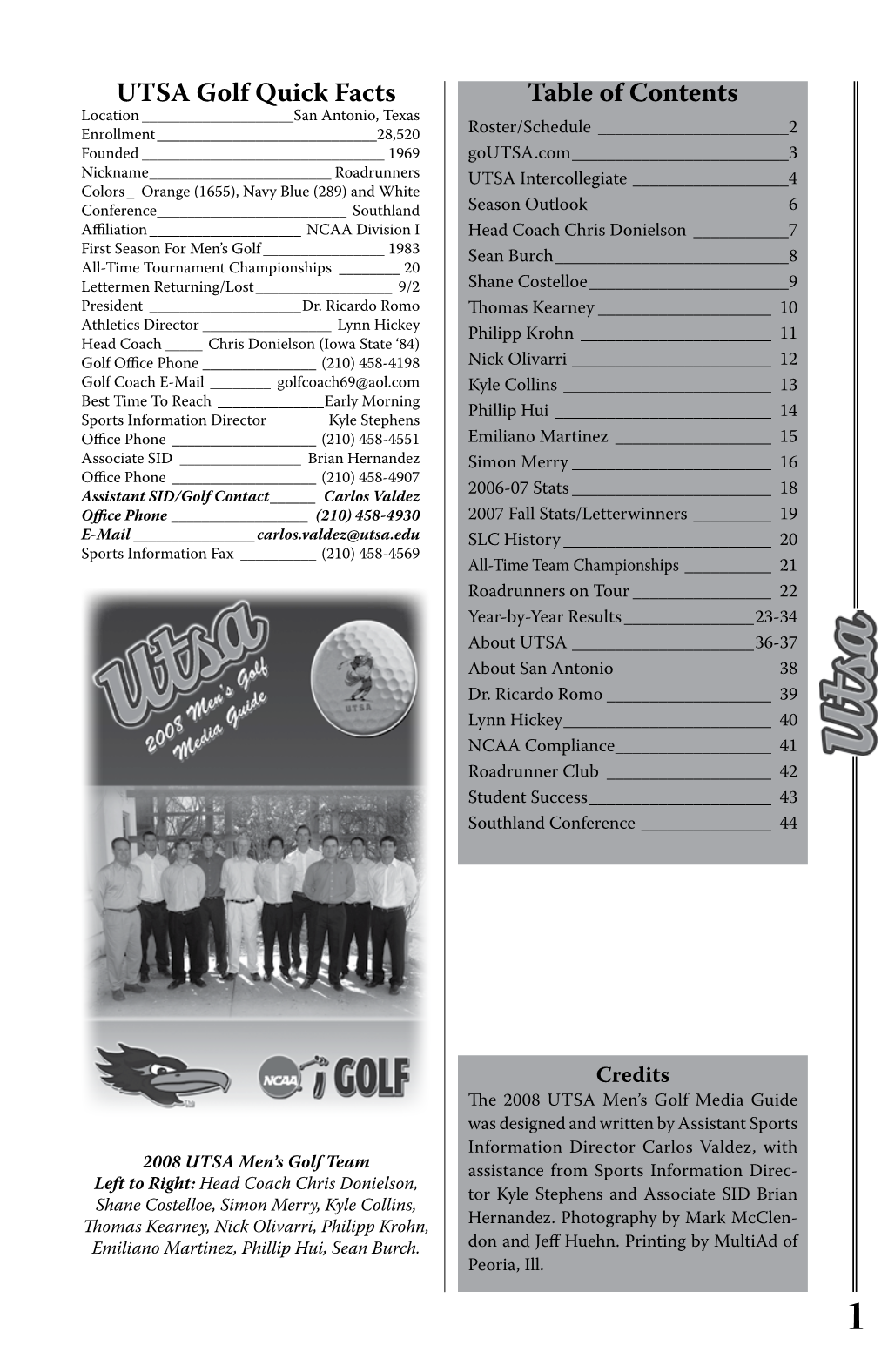 UTSA Golf Quick Facts Table of Contents