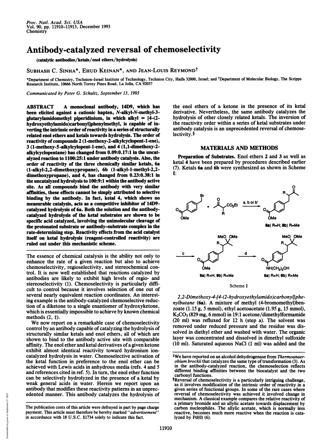 Antibody-Catalyzed Reversal of Chemoselectivity (Catalytic Antibodies/Ketals/Enol Ethers/Hydrolysis) SUBHASH C