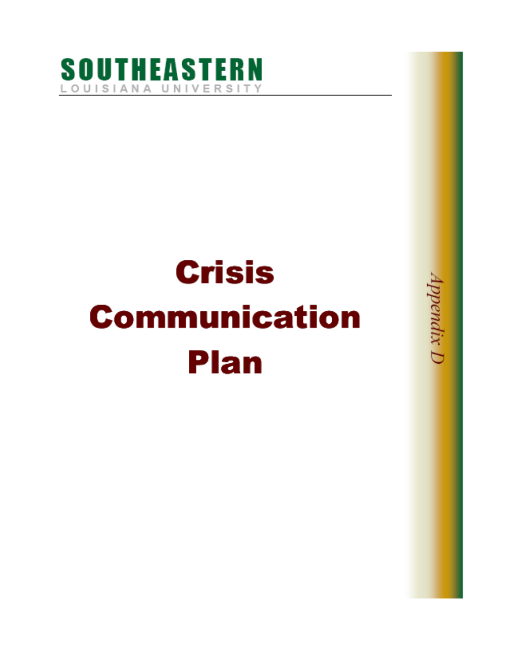Crisis Communication Plan Should Be in Place