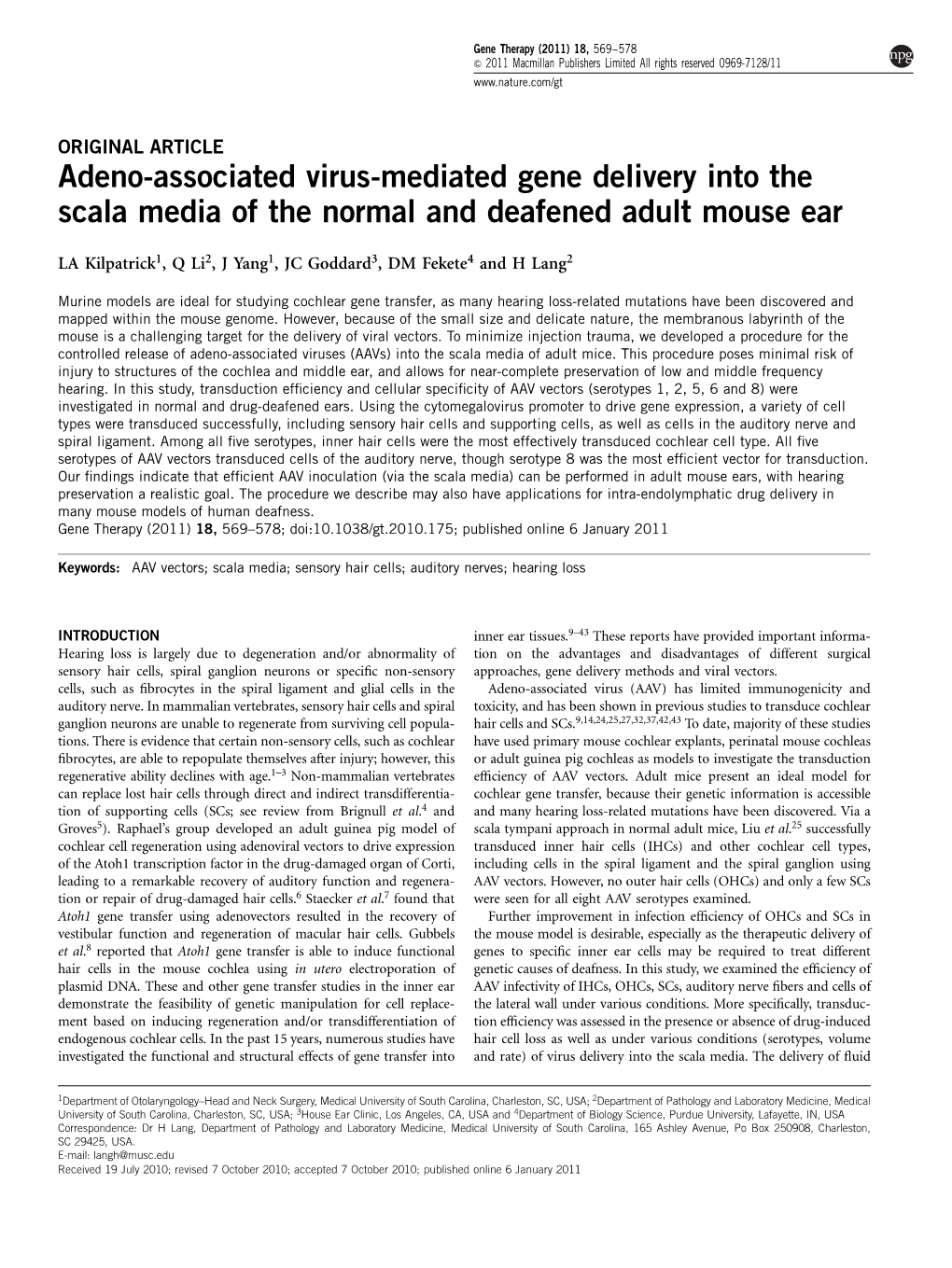 Adeno-Associated Virus-Mediated Gene Delivery Into the Scala Media of the Normal and Deafened Adult Mouse Ear