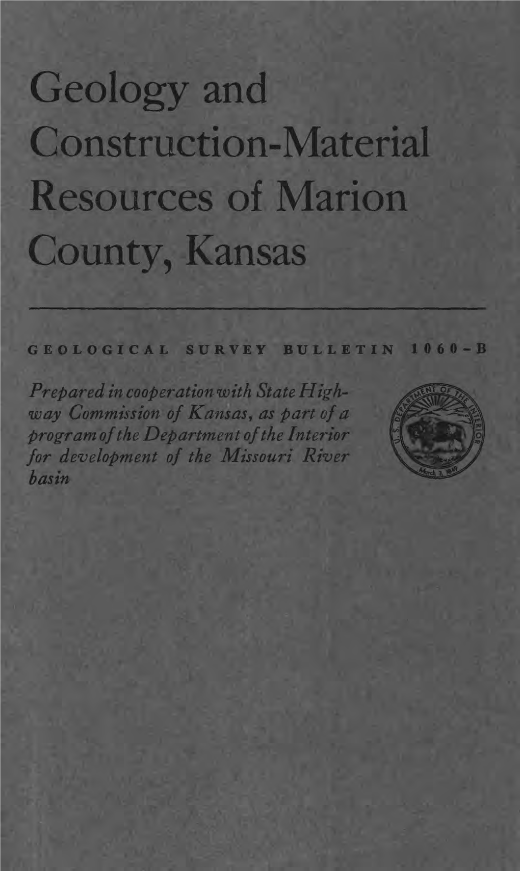 Geology and Construction-Material Resources of Marion County, Kansas