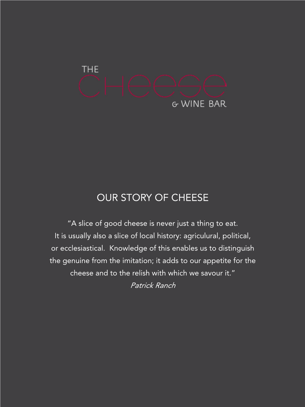 Our Story of Cheese