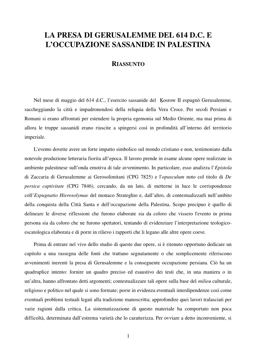 La Presa Di Gerusalemme Del 614 D.C. E L'occupazione