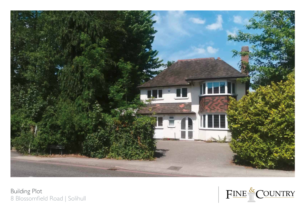 Building Plot 8 Blossomfield Road | Solihull STEP INSIDE 8 Blossomfield Road