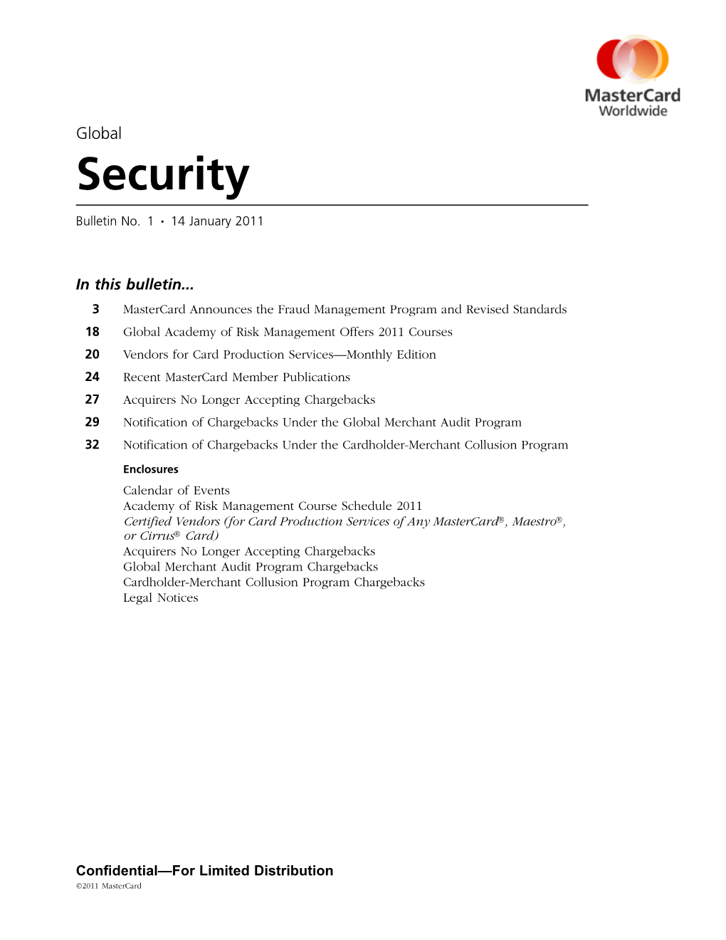 Global Security Bulletin No. 1, 14 January 2011