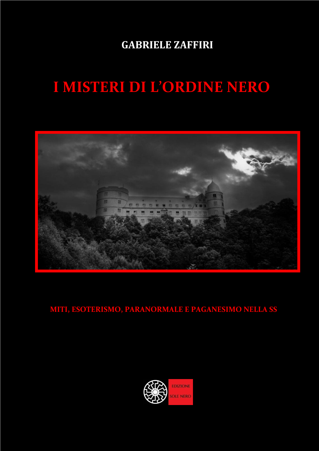 I Misteri Di L'ordine Nero