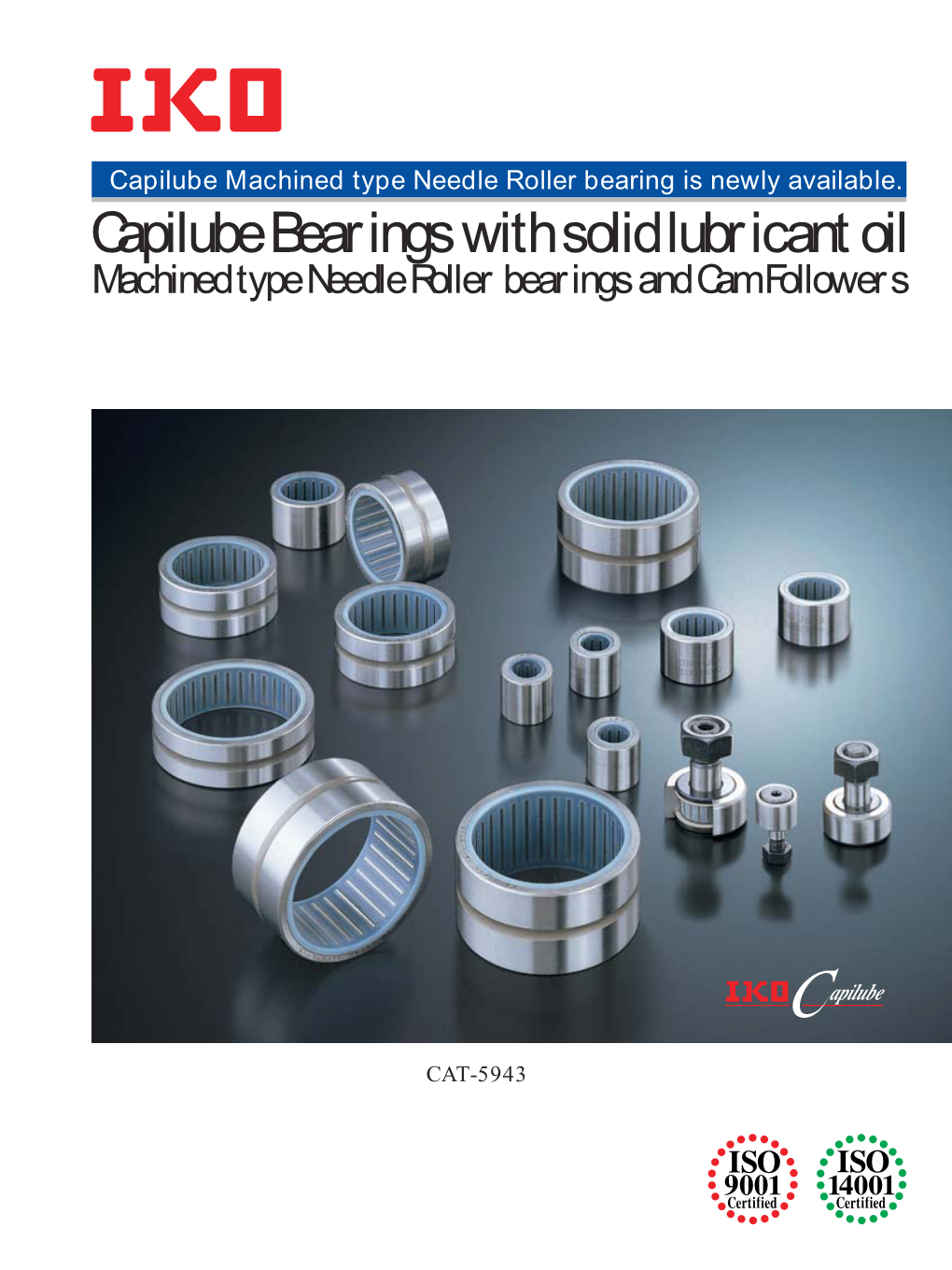Capilube Bearings with Solid Lubricant Oil Machined Type Needle Roller Bearings and Cam Followers