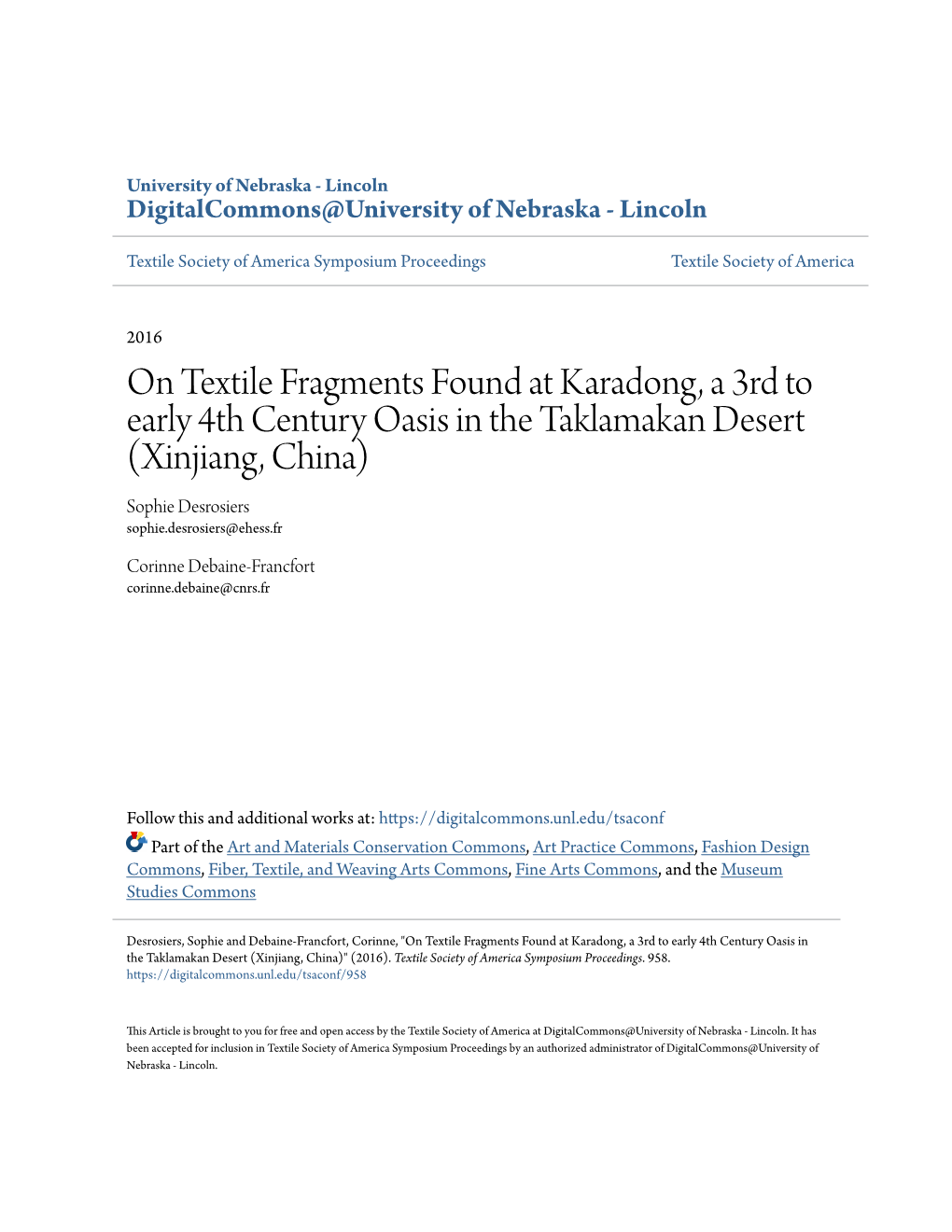 On Textile Fragments Found at Karadong, a 3Rd to Early 4Th Century Oasis in the Taklamakan Desert (Xinjiang, China) Sophie Desrosiers Sophie.Desrosiers@Ehess.Fr