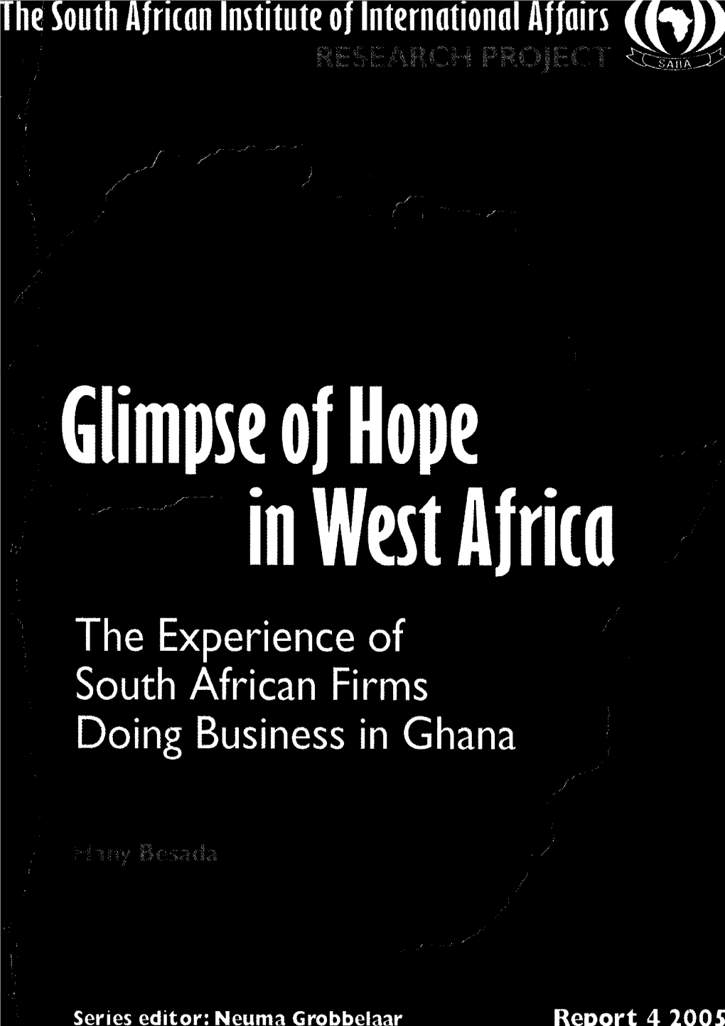 In West Africa the Experience of South African Firms Doing Business in Ghana