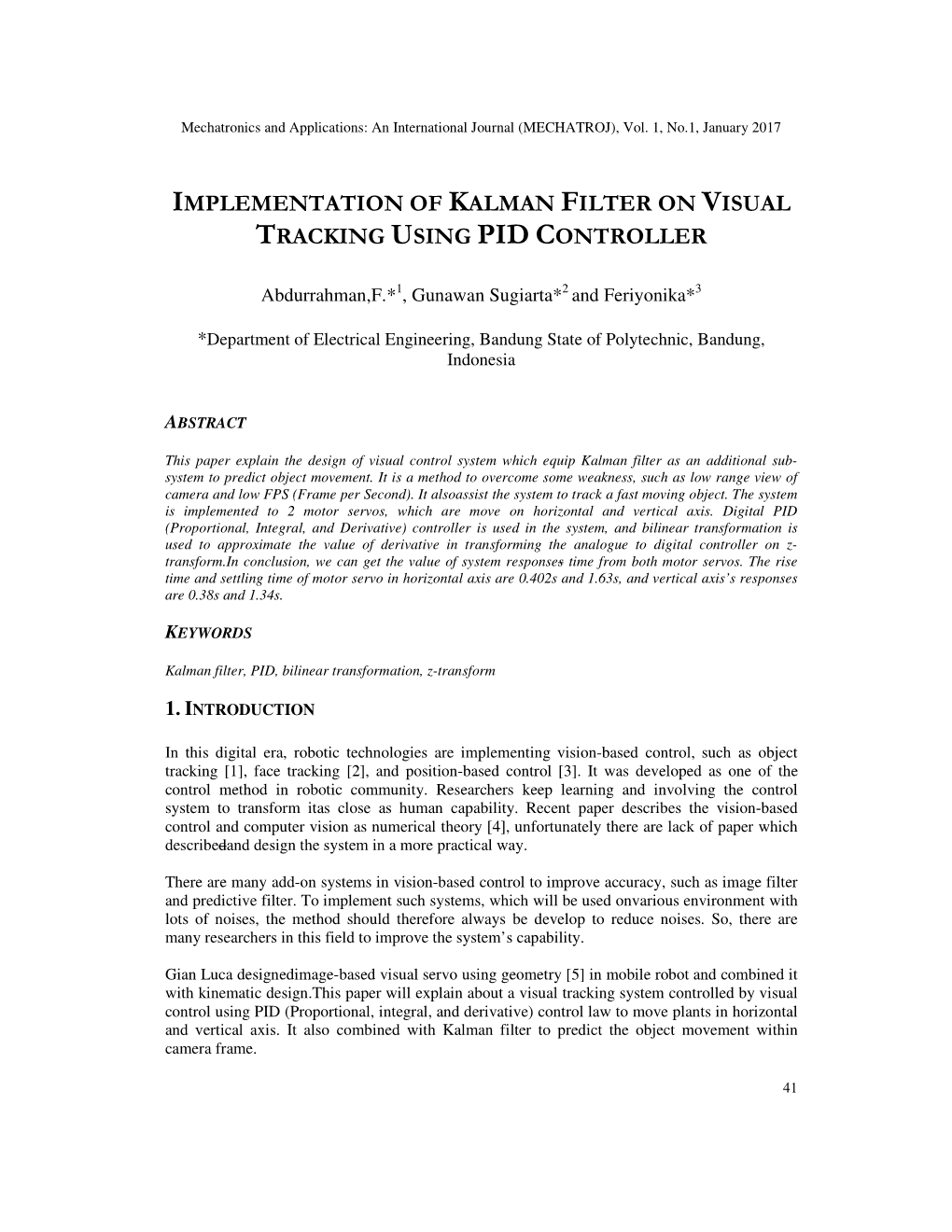 Implementation of Kalman Filter on Visual Tracking Using Pid Controller