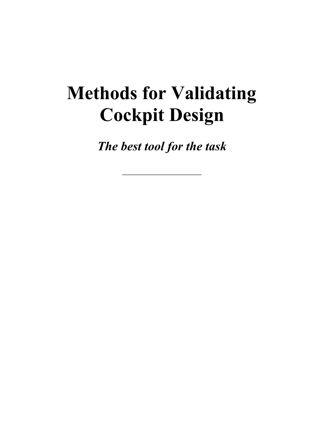 Methods for Validating Cockpit Design