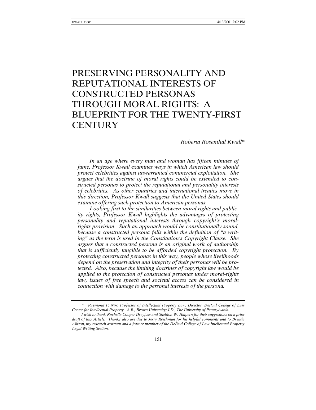 Preserving Personality and Reputational Interests of Constructed Personas Through Moral Rights: a Blueprint for the Twenty-First Century
