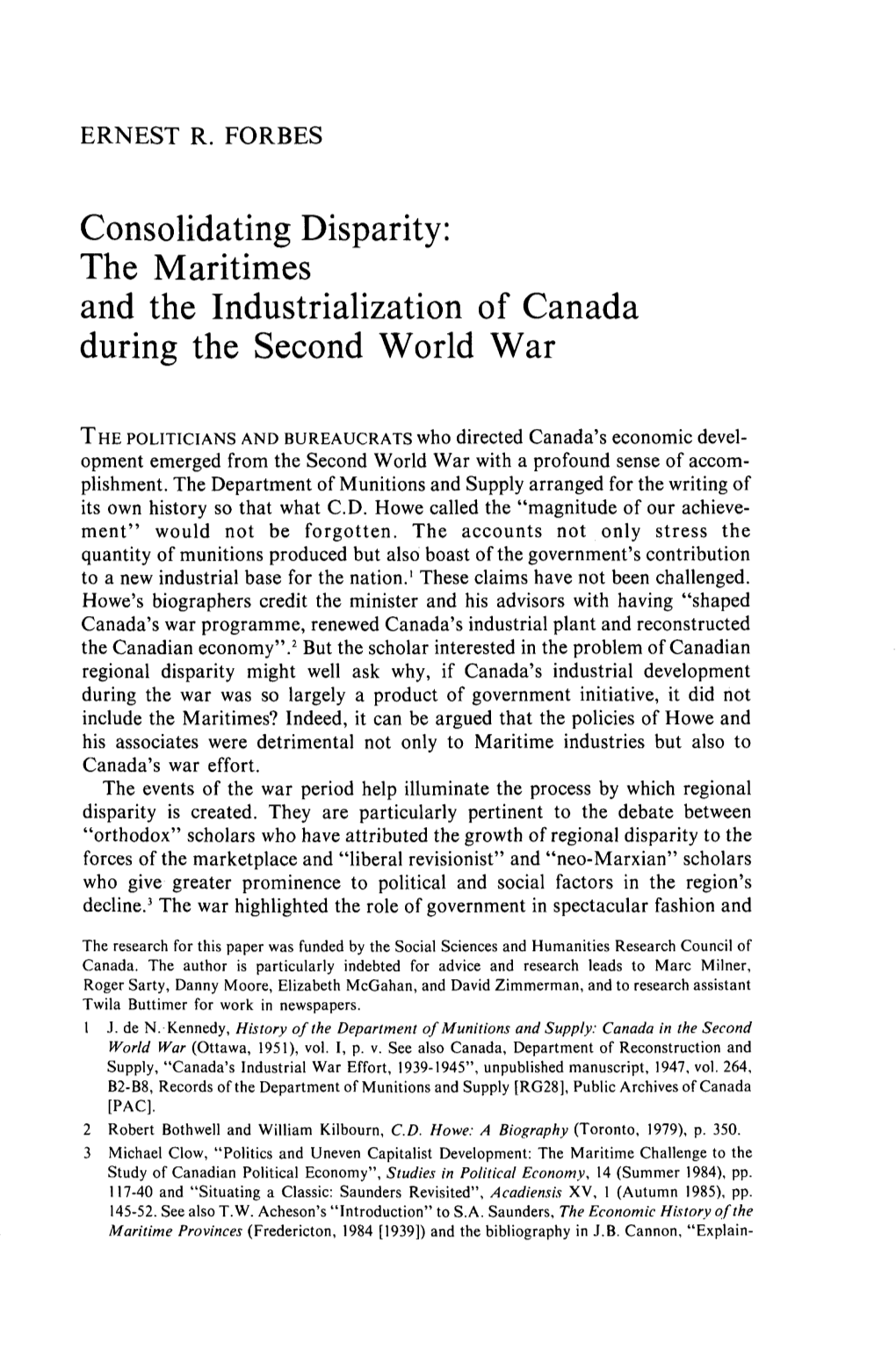 Consolidating Disparity: the Maritimes and the Industrialization of Canada During the Second World War