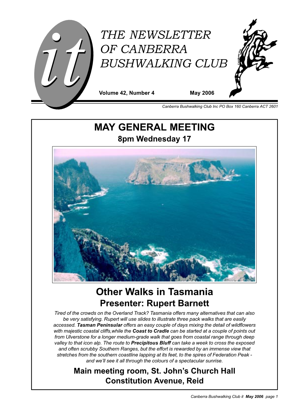 It May 2006 Page 1 Confederation of Bushwalking Distances for the Transport Phase of President’Spresident’S Clubs NSW Inc, Minutes of Many of the Walks That We Do