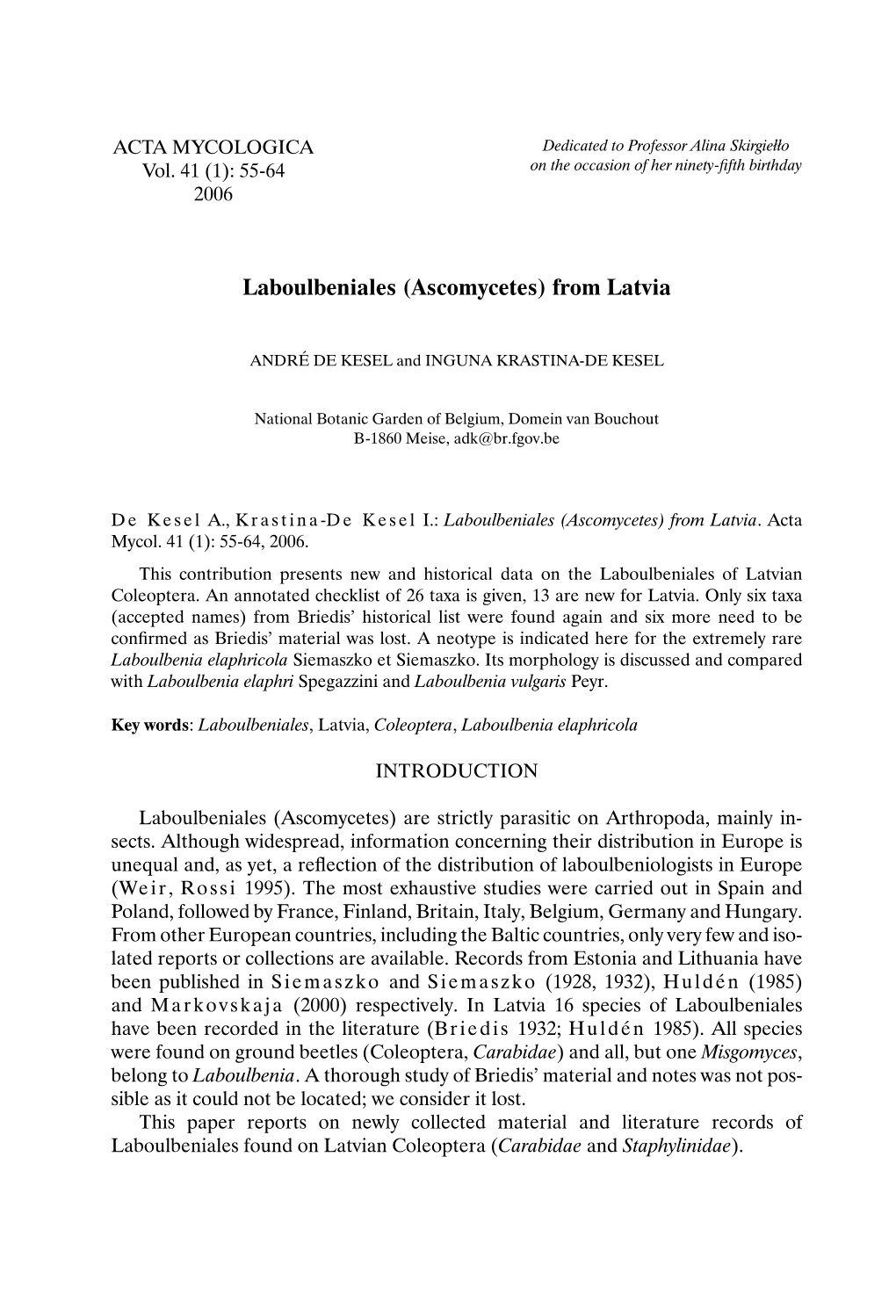 Laboulbeniales (Ascomycetes) from Latvia