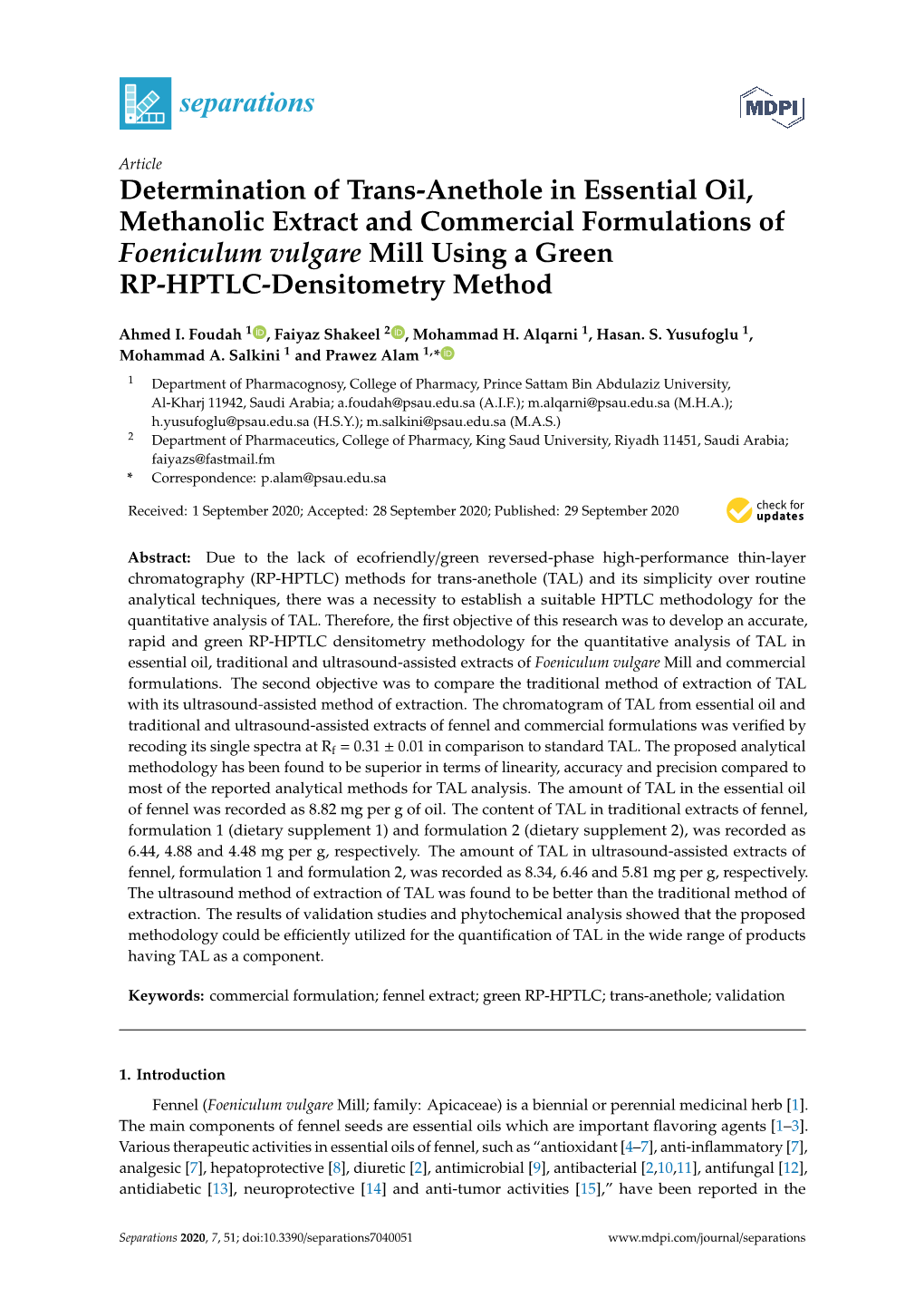 Determination of Trans-Anethole in Essential Oil, Methanolic Extract and Commercial Formulations of Foeniculum Vulgare Mill Using a Green RP-HPTLC-Densitometry Method