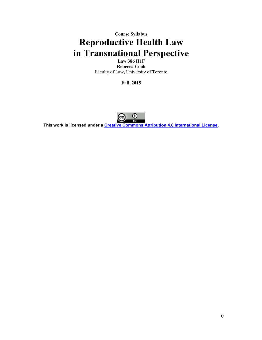 Reproductive Health Law in Transnational Perspective-2014