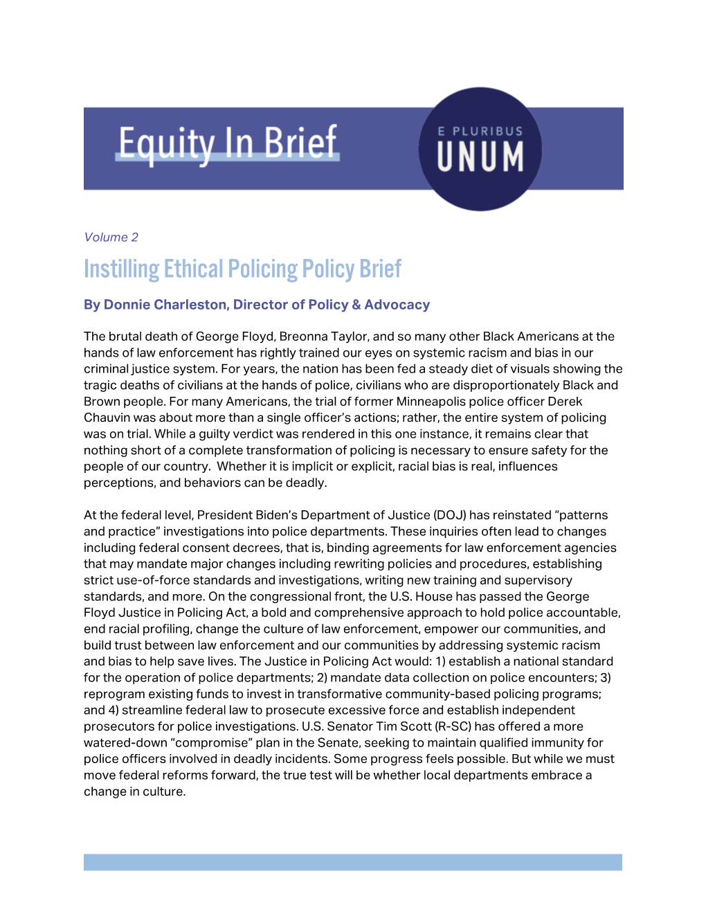 Instilling Ethical Policing Policy Brief by Donnie Charleston, Director of Policy & Advocacy