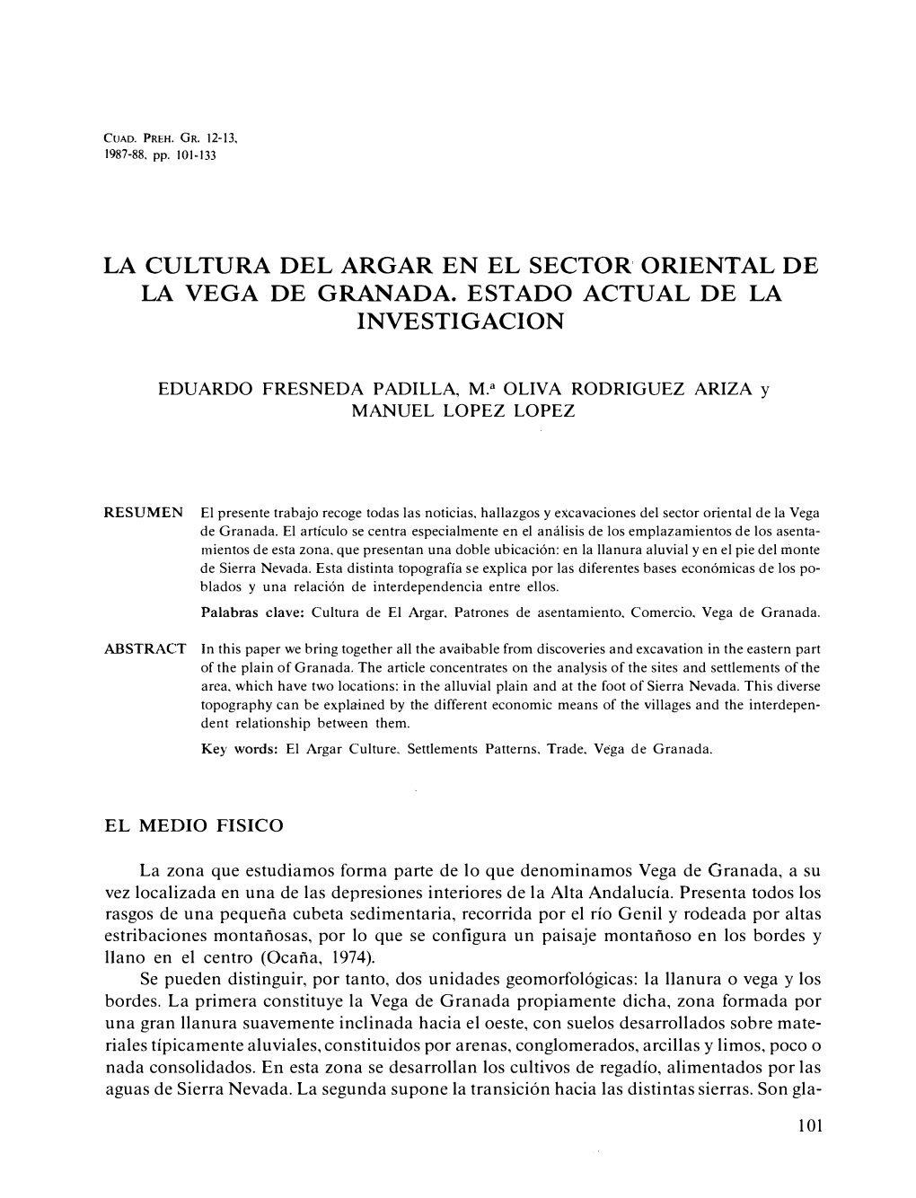 La Cultura Del Argar En El Sector' Oriental De La Vega De Granada. Estado Actual De La Investigacion