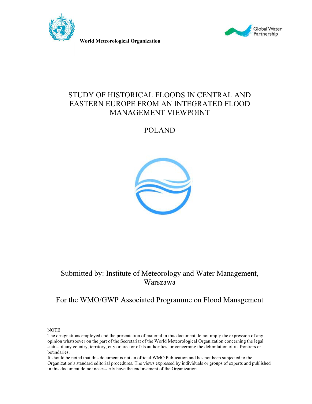 Study of Historical Floods in Central and Eastern Europe from an Integrated Flood Management Viewpoint