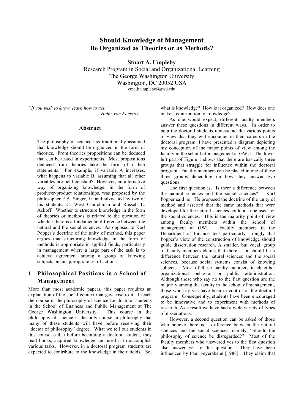 Should Knowledge of Management Be Organized As Theories Or As Methods?