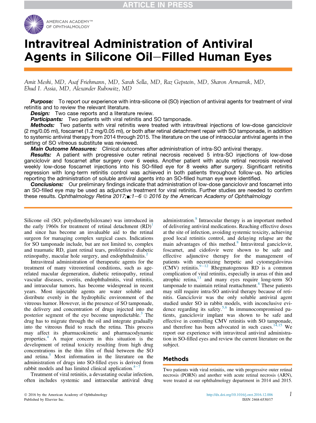 Intravitreal Administration of Antiviral Agents in Silicone Oil-Filled Human Eyes