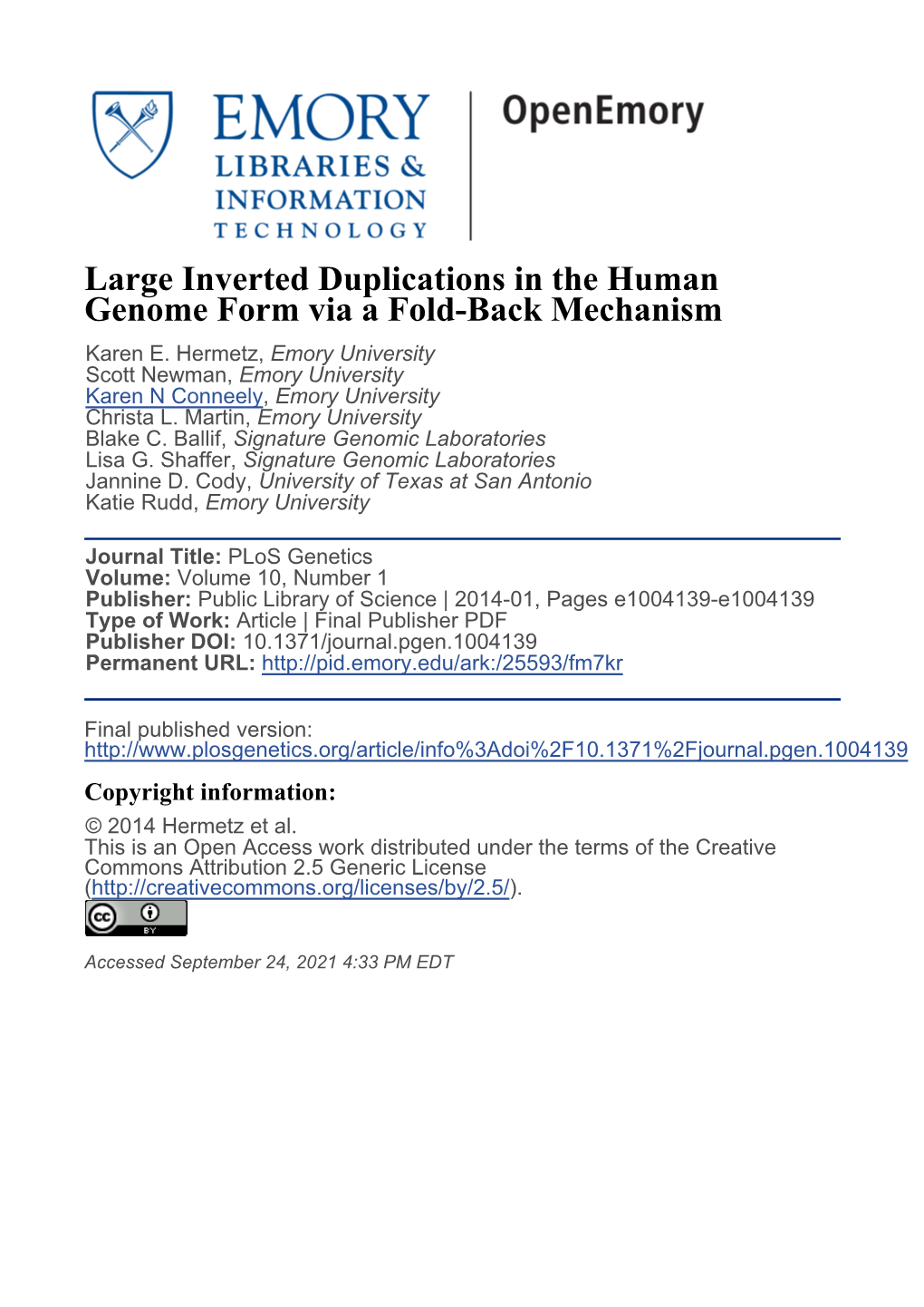 Large Inverted Duplications in the Human Genome Form Via a Fold-Back Mechanism Karen E