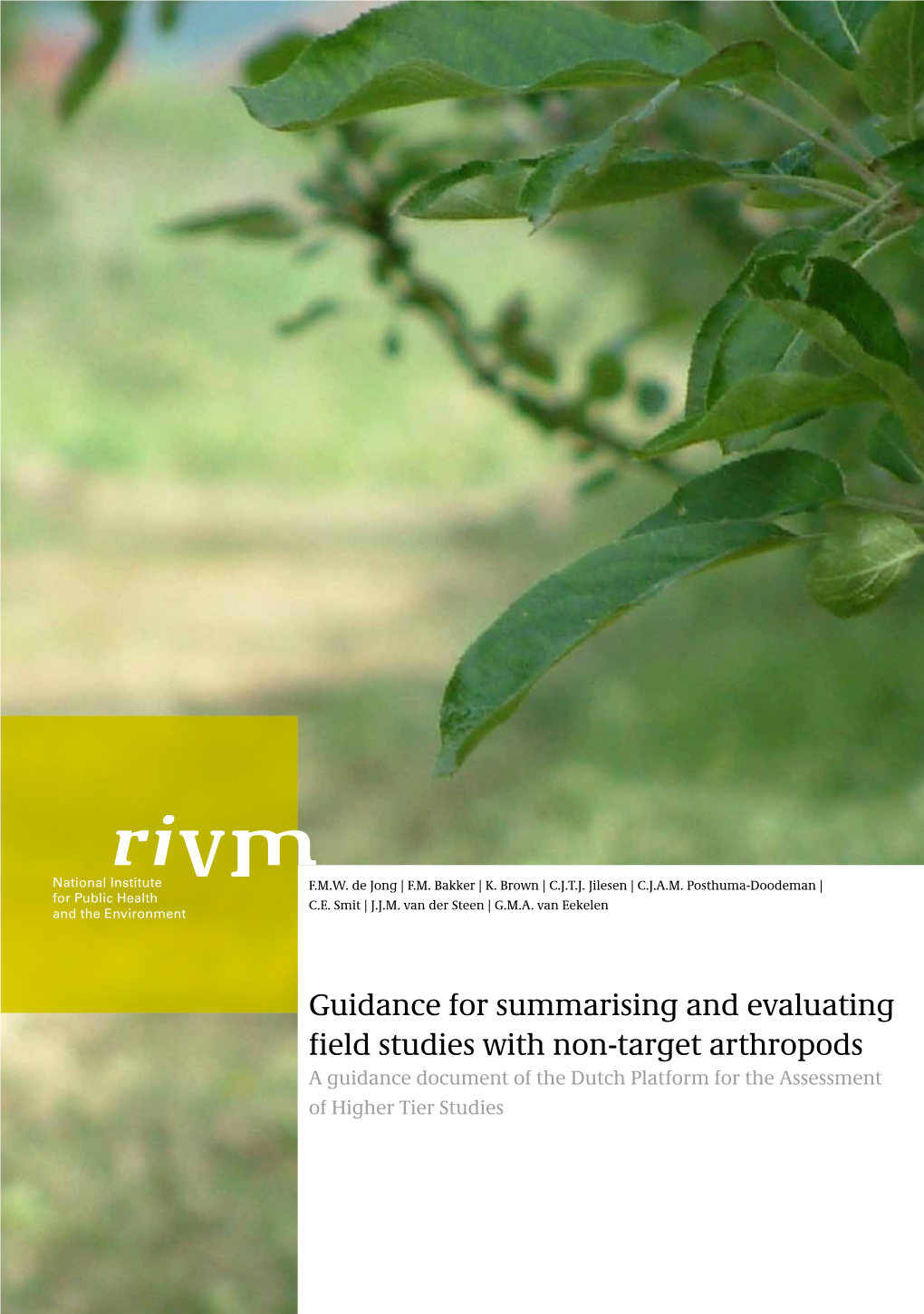 Guidance for Summarising and Evaluating Field Studies with Non-Target Arthropods