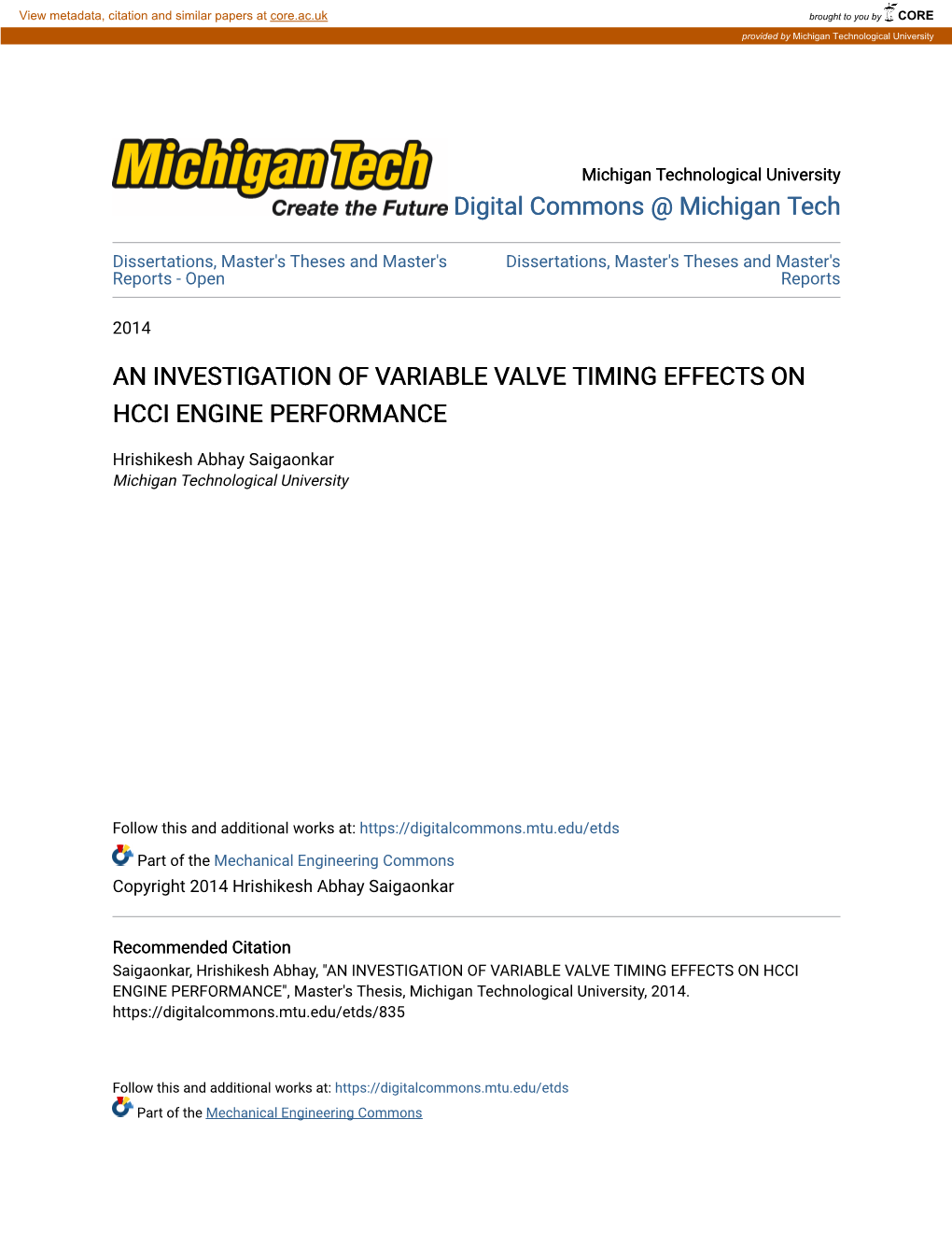 An Investigation of Variable Valve Timing Effects on Hcci Engine Performance