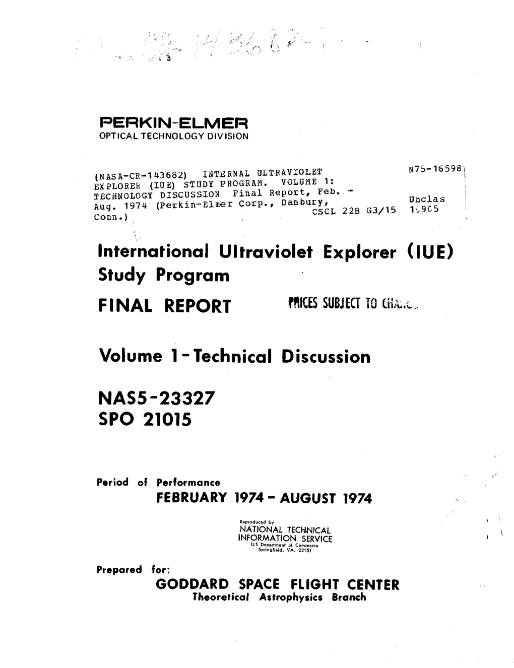 International Ultraviolet Explorer (IUE) Study Program Volume 1