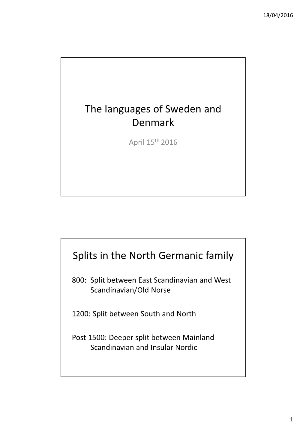 SAS1 9.The Languages of Sweden and Denmark