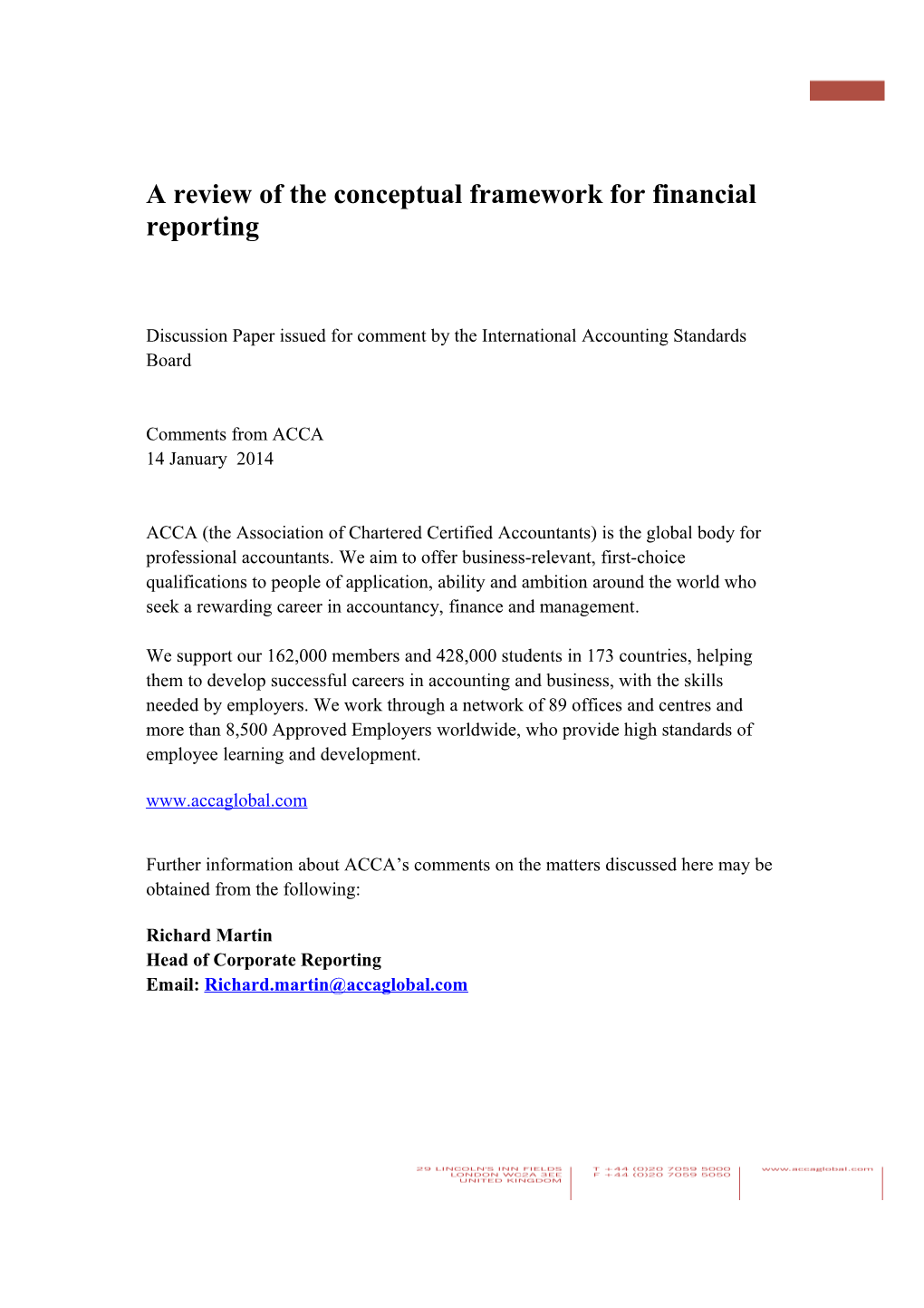 A Review of the Conceptual Framework for Financial Reporting