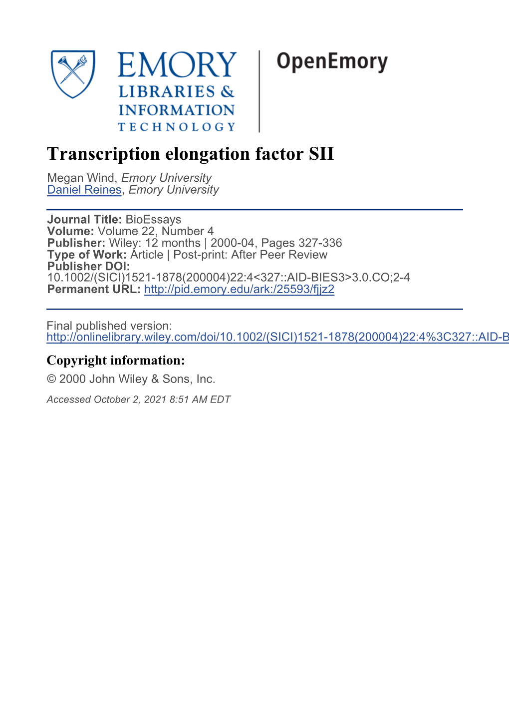 Transcription Elongation Factor SII Megan Wind, Emory University Daniel Reines, Emory University