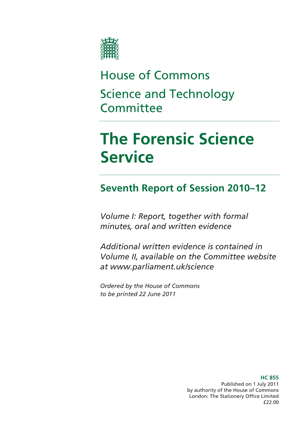 The Forensic Science Service