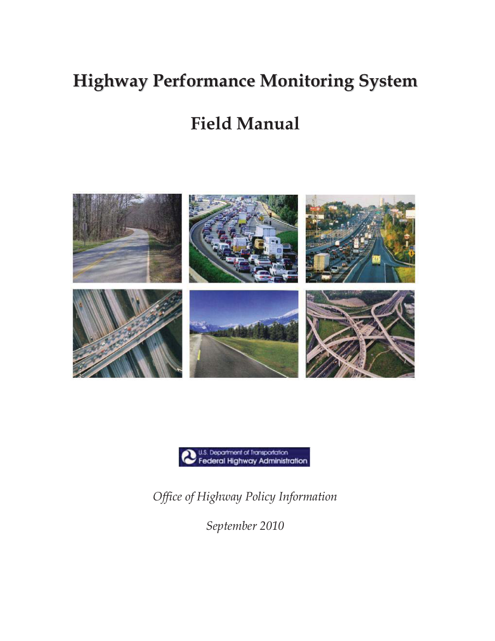 Highway Performance Monitoring System Field Manual 2010
