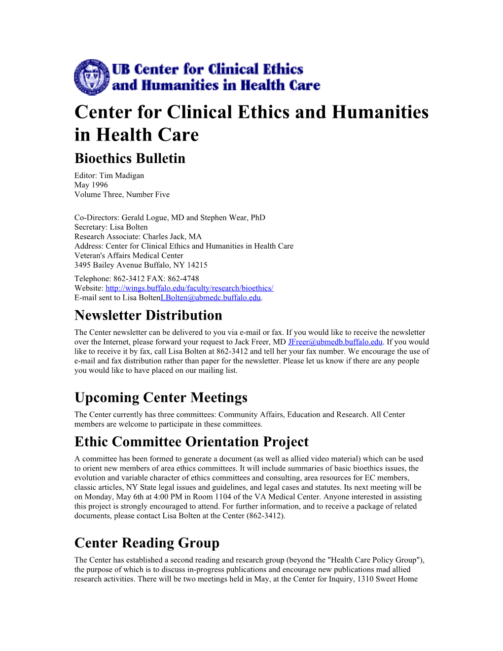 Center for Clinical Ethics and Humanities in Health Care