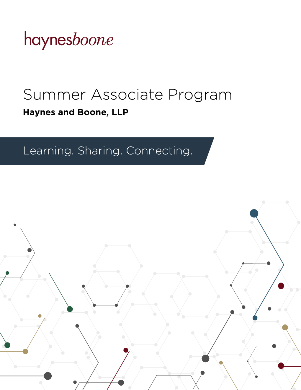 Summer Associate Program Haynes and Boone, LLP