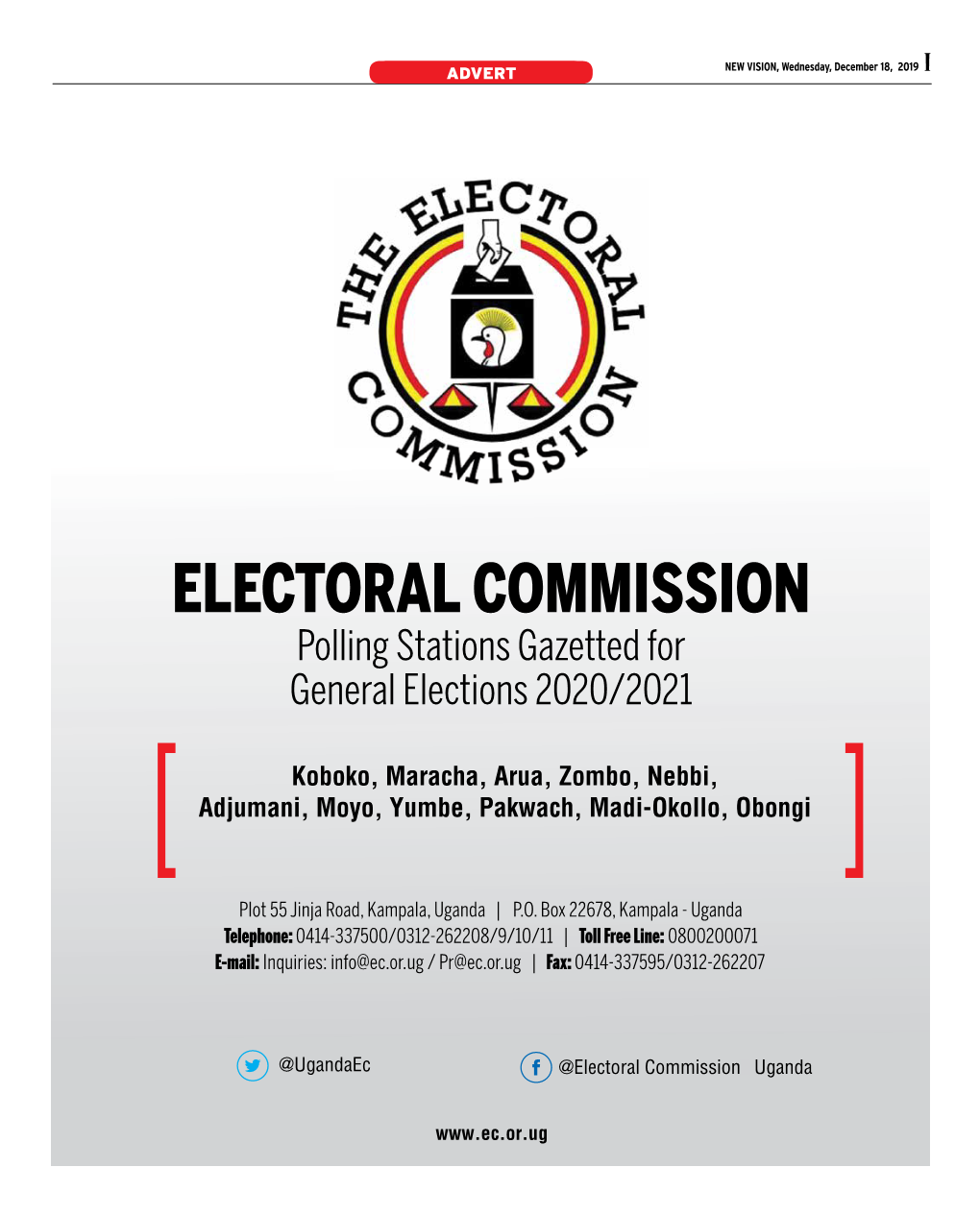 ELECTORAL COMMISSION Polling Stations Gazetted for General Elections 2020/2021